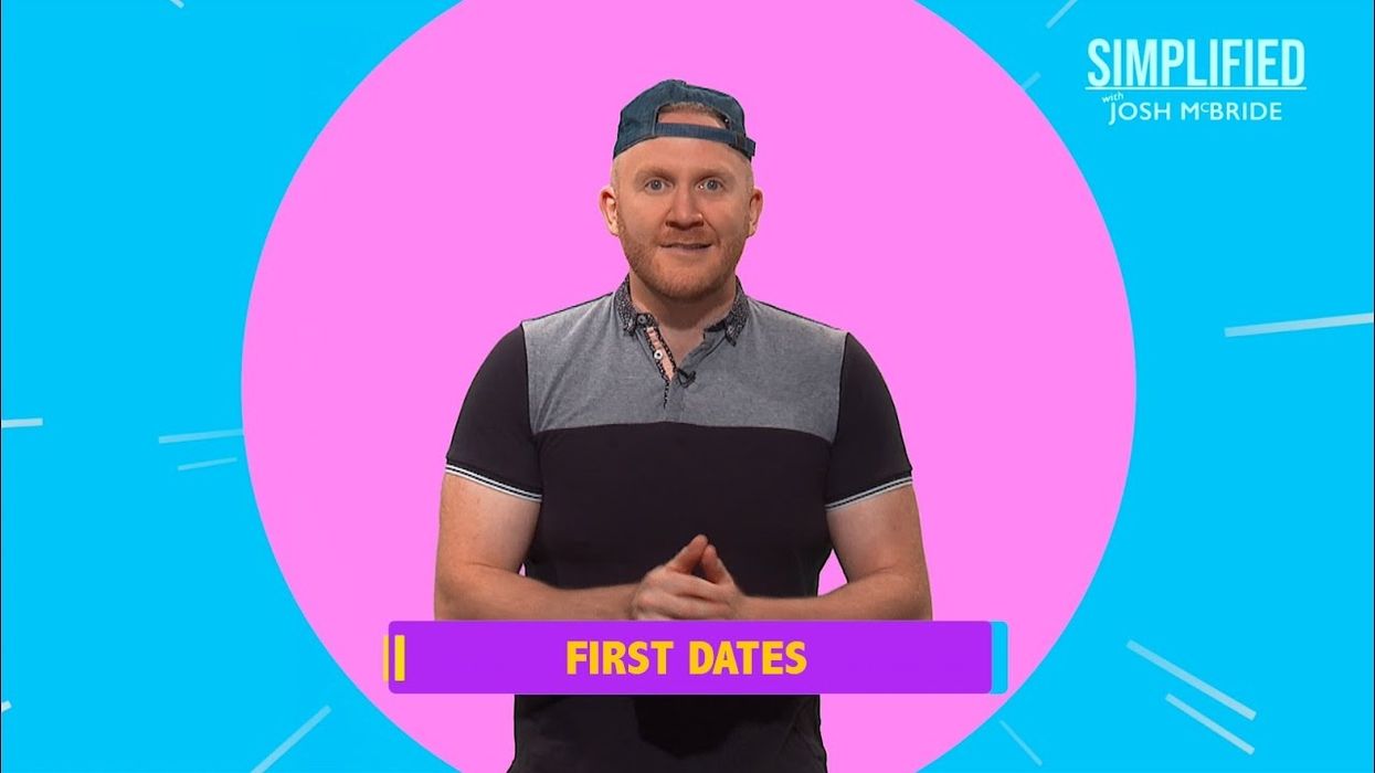 First Dates | Simplified with Josh McBride